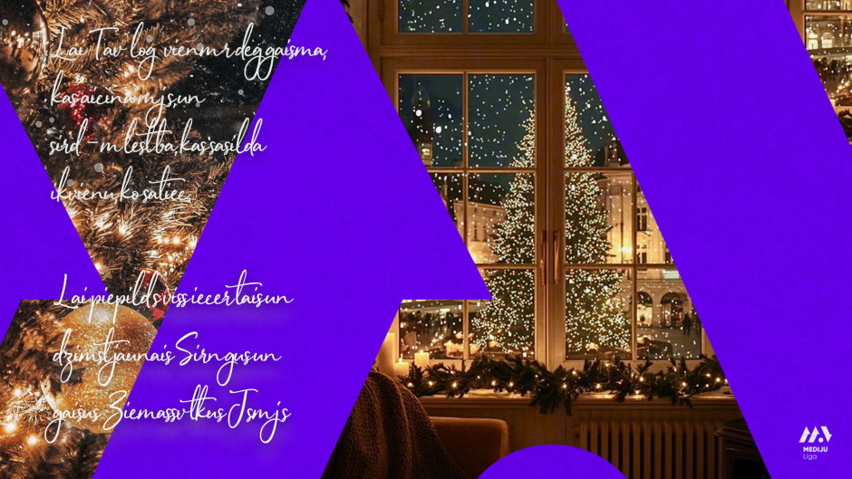 Caur spēli uz cerību! Gaišus un mierpilnus Ziemassvētkus!🎅